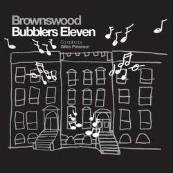 Gilles Peterson Presents: Brownswood Bubblers Eleven