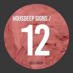 Housdeep Signs - Vol.12