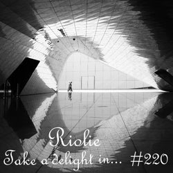 Take a delight in... #220