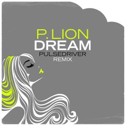 Dream (Pulsedriver Remix)