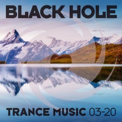 Black Hole Trance Music 03-20