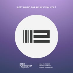 Best Music for Relaxation vol.7