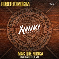 Mas Que Nunca
