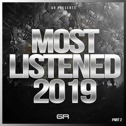 GR presents Most Listened 2019, Pt. 2