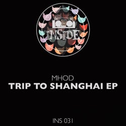Trip To Shanghai EP