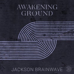Awakening Ground
