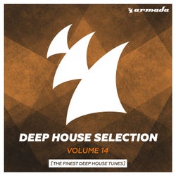 Armada Deep House Selection, Vol. 14 (The Finest Deep House Tunes) - Extended Versions