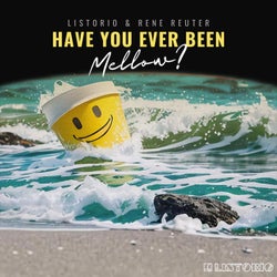 Have You Ever Been Mellow? (Extended Version)