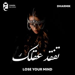 Lose Your Mind