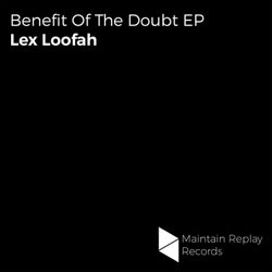 Benefit Of The Doubt EP