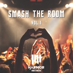 Smash the Room, Vol. 1