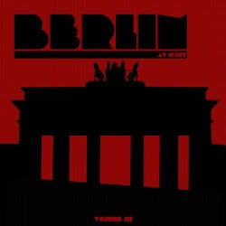 Berlin At Night - Volume 3