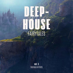Deep-House Fairytales, Vol. 3