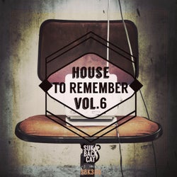 House to Remember, Vol. 6