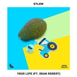 Your Life (feat. Dean Robert)