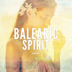 Balearic Spirit, Vol. 1 (Smooth Vibes With Ibiza Spirit)