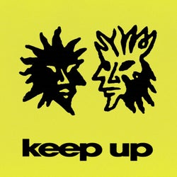 Keep Up (Extended)