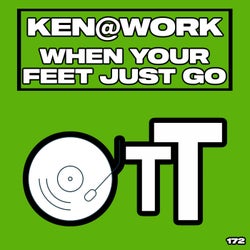 When Your Feet Just Go