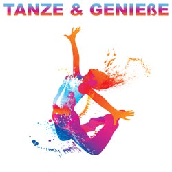 Tanze & Genieße