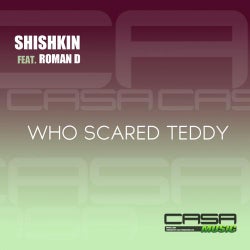 Who Scared Teddy