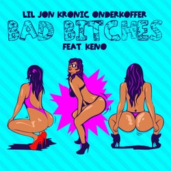 Bad Bitches (feat. Keno)