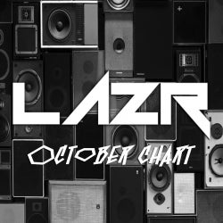 October Chart by LAZR