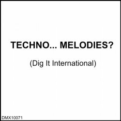 Techno... Melodies?