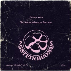 Sunny Way / You Know Where To Find Me