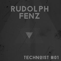 RUDOLPH FENZ / TECHNOIST #01 / JANUARY CHART
