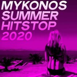 Mykonos Summer Hits Top 2020