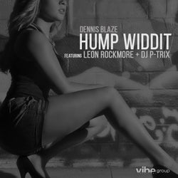 Hump Widdit (feat. Leon Rockmore & DJ P-Trix)