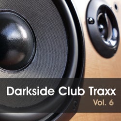 Darkside Club Traxx, Vol. 6