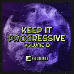 Keep It Progressive, Vol. 13