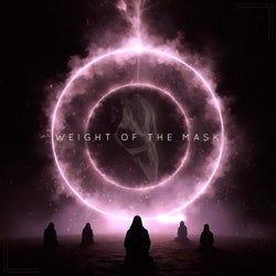 WEIGHT OF THE MASK