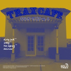 Trax Cafe: Solid Trax, Vol. 2