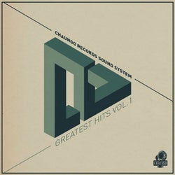 Chaungo Records Sound System - Greatest Hits Vol. 1