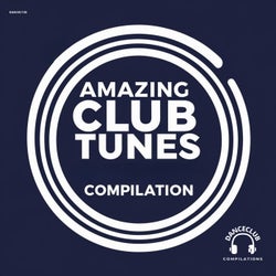 Amazing Club Tunes Compilation