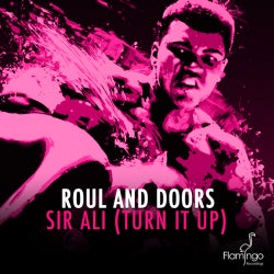 Sir Ali (Turn It Up) Summer Chart!