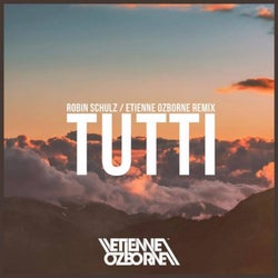 Tutti (Etienne Ozborne Remix)