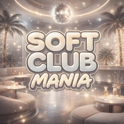 Soft Club Mania