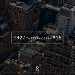 RH2 Tastemakers #15