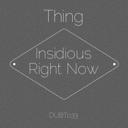 Insidious / Right Now