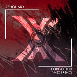 Forgotten (Nhexis Remix)