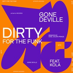 Dirty For The Funk