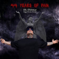 44 Years of Pain