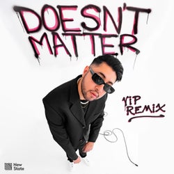Doesn't Matter (Extended VIP Mix)