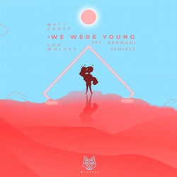 We Were Young Remixes  (feat. Vernon)