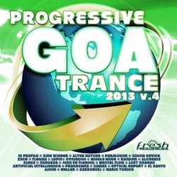 Progressive Goa Trance 2013, Vol. 4 (Progressive, Psy Trance, Goa Trance, Tech House, Dance Hits)