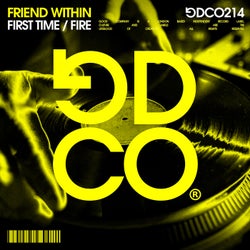 First Time / Fire (Original Mix)