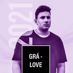 GRÁ - LOVE 2021